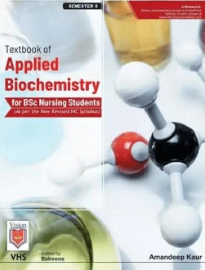 Textbook of Applied Biochemistry for BSc Nursing Students